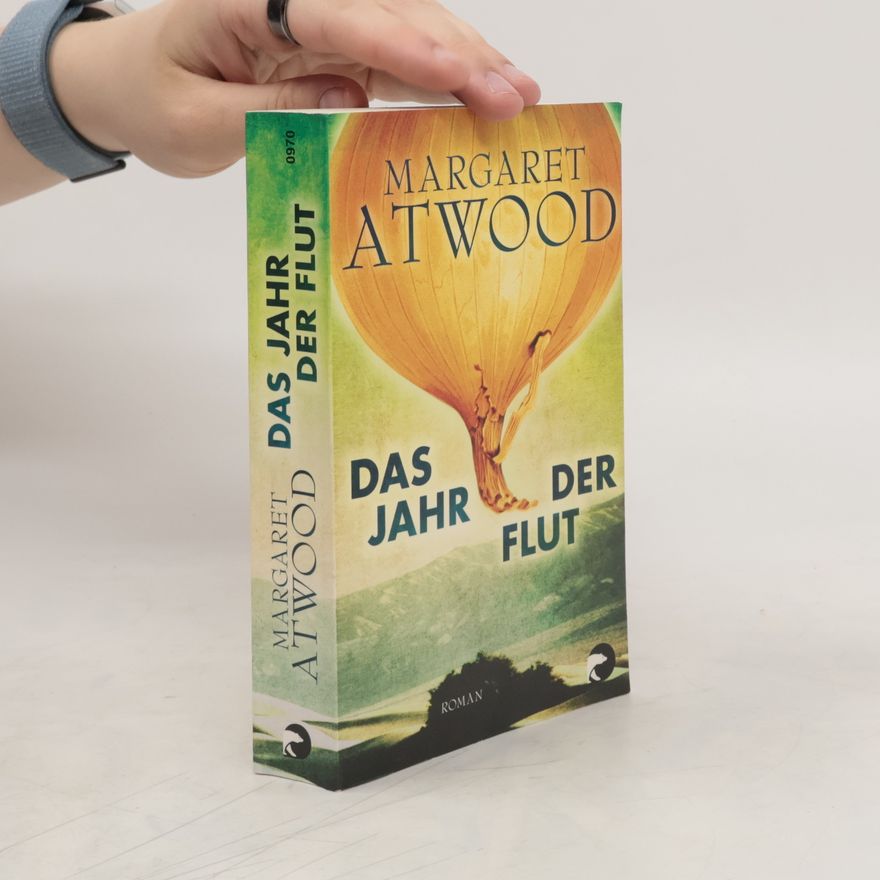 Margaret Atwood Das Jahr der Flut