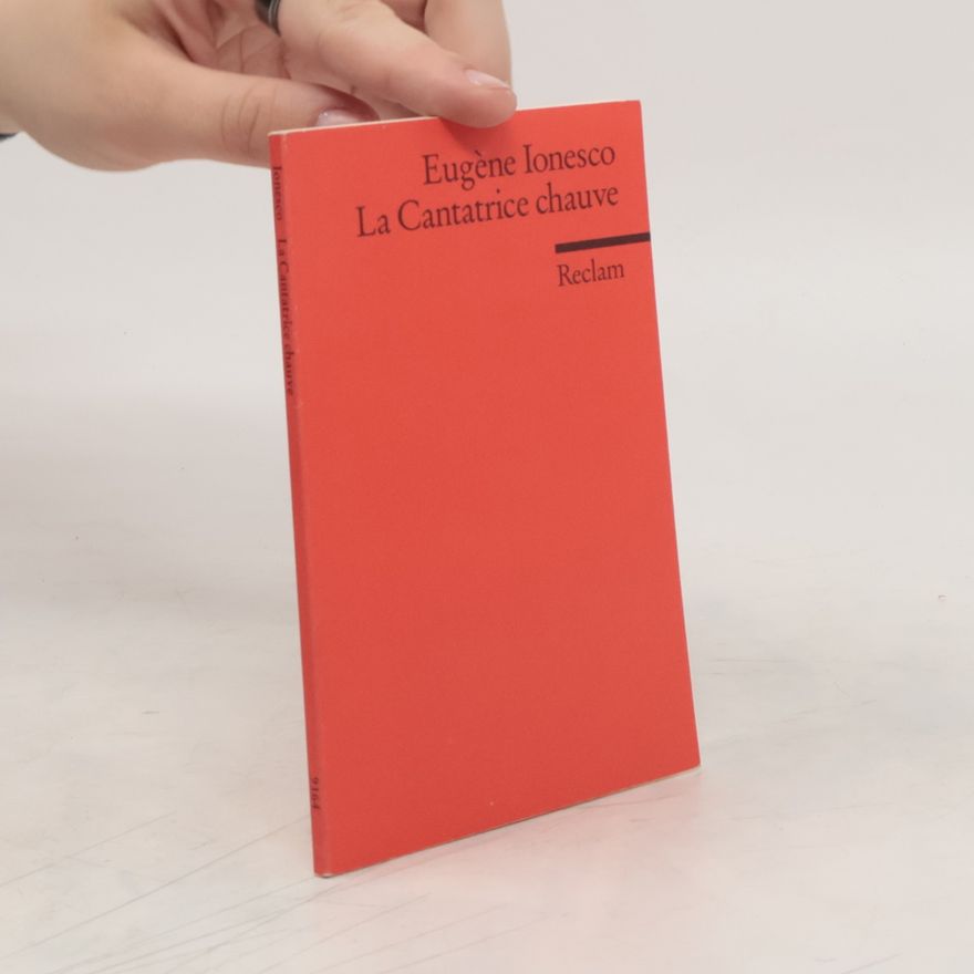 Eugène Ionesco La cantatrice chauve