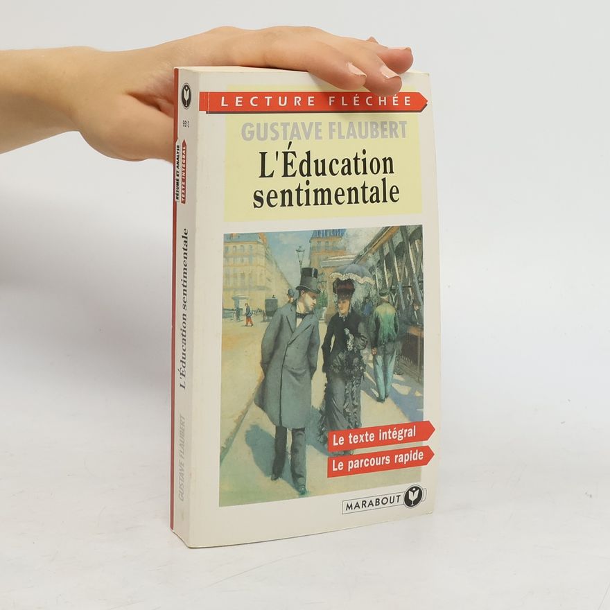 Gustave Flaubert L'Éducation sentimentale