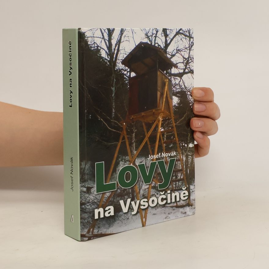 Josef Novák Lovy na Vysočině