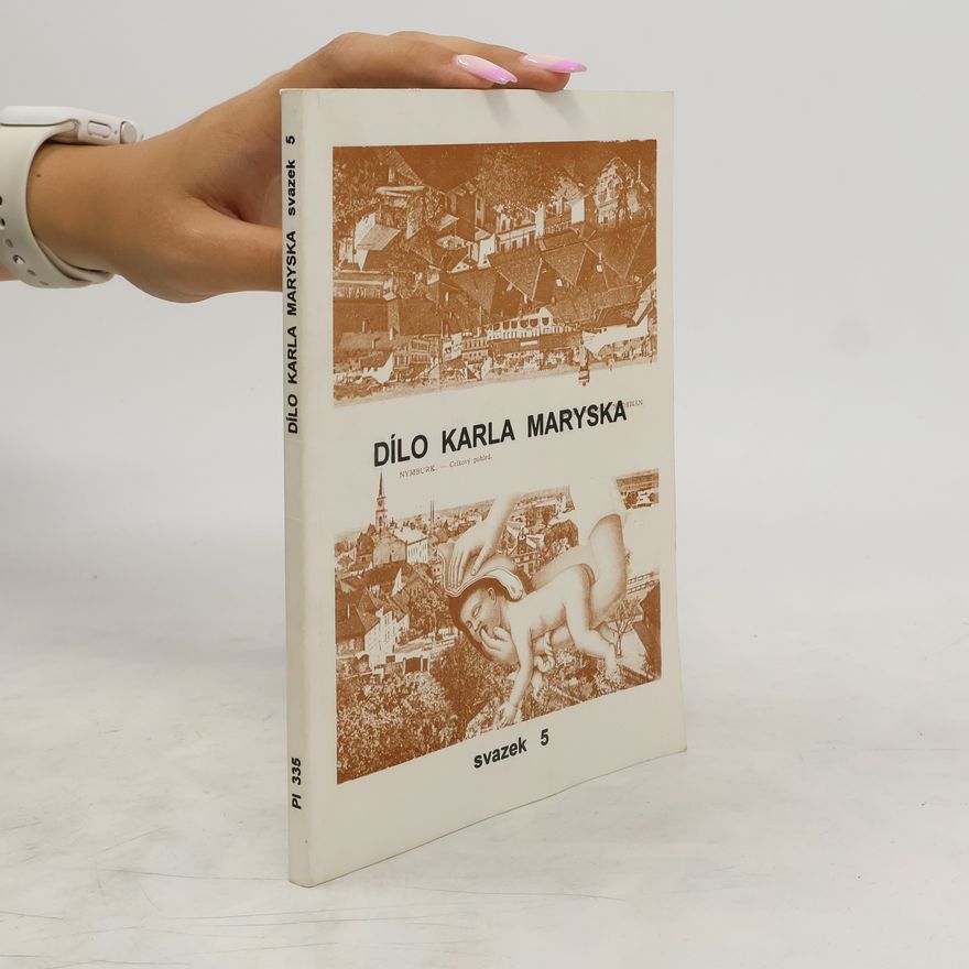 Karel Marysko Dílo Karla Maryska Sv.5