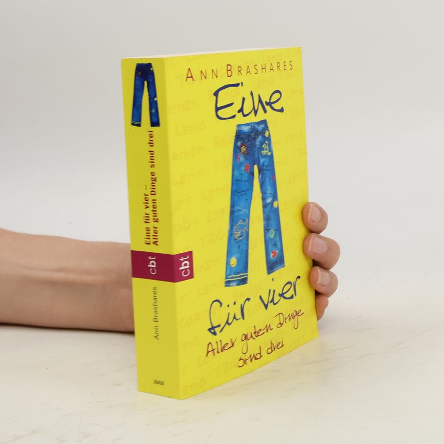 Ann Brashares Eine für vier - Aller guten Dinge sind drei