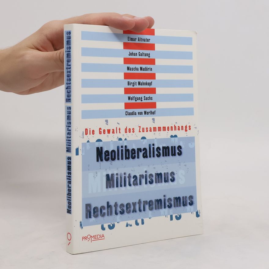 Collectif d'auteurs Neoliberalismus - Militarismus - Rechtsextremismus