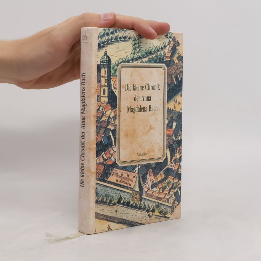 Ester Meynell Die kleine Chronik der Anna Magdalena Bach