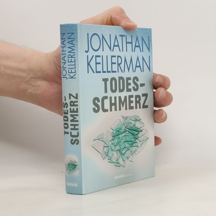 Jonathan Kellerman Todesschmerz