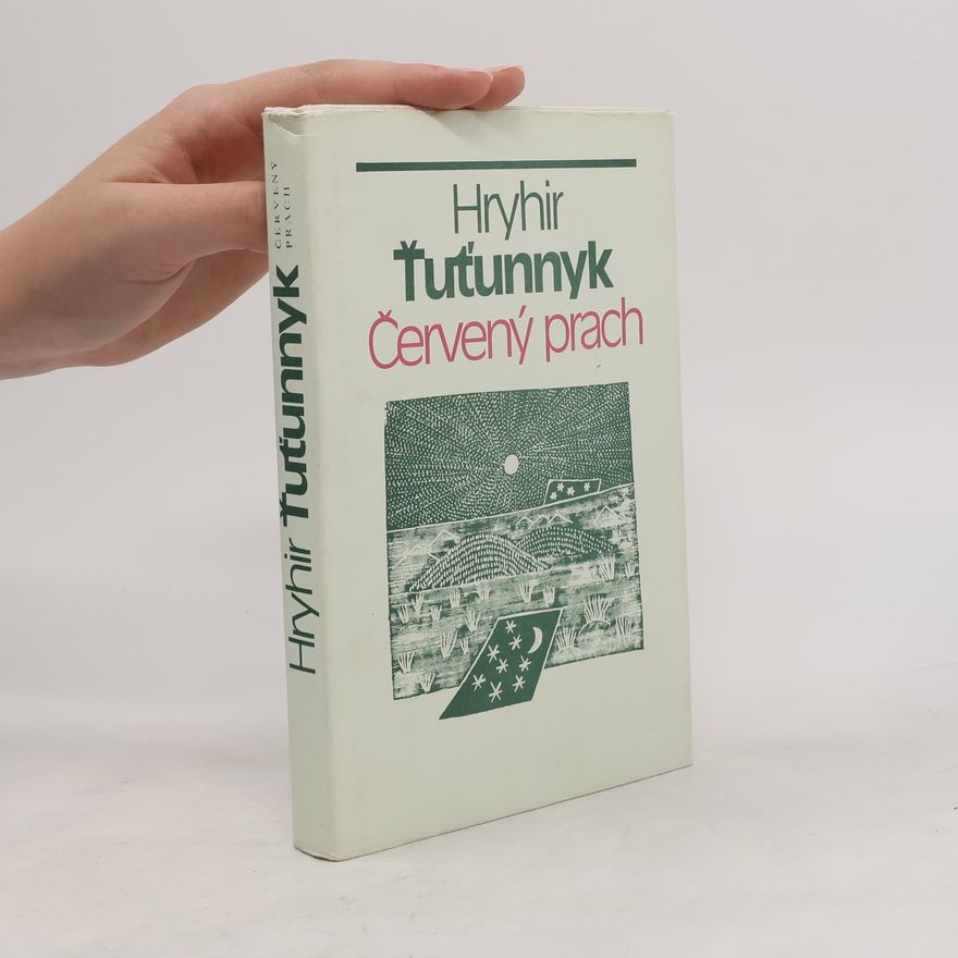 Hryhir Tutunnyk Červený prach