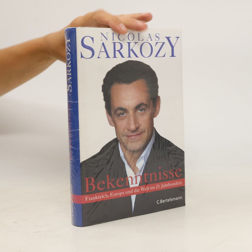 Nicolas Sarkozy Bekenntnisse