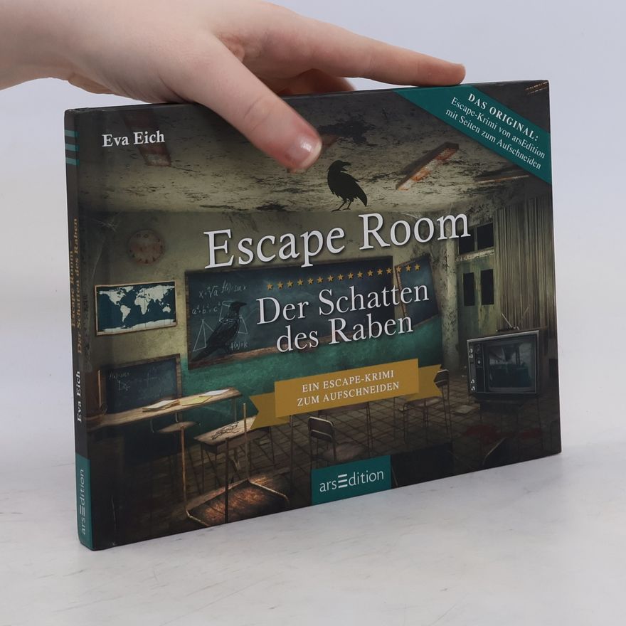 Eva Eich Escape Room. Der Schatten des Raben