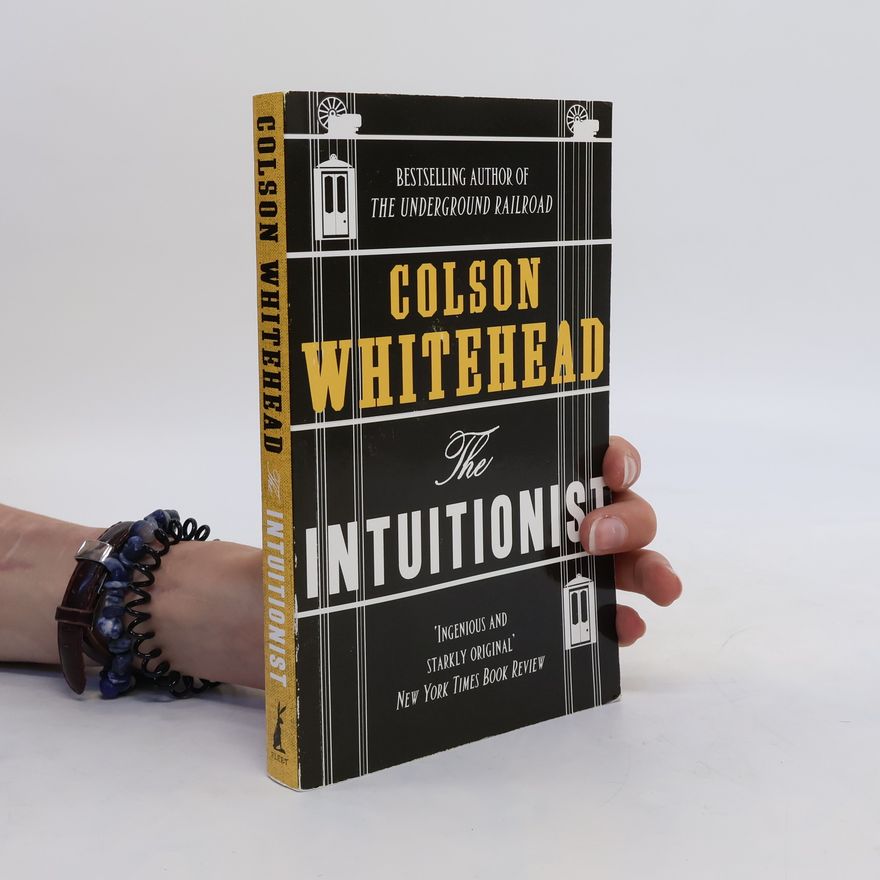 Colson Whitehead The Intuitionist