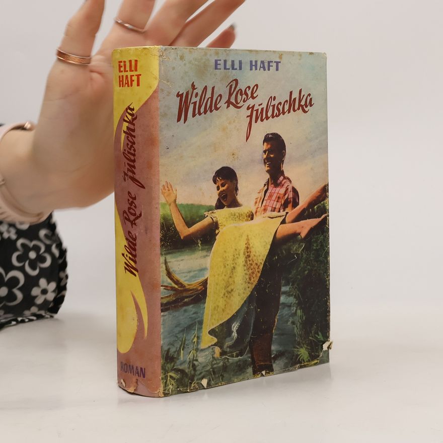 Elli Haft Wilde Rose Julischka