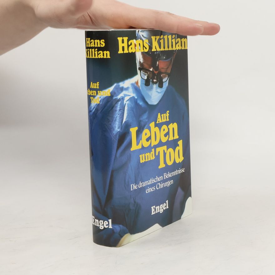 Hans Killian Auf Leben und Tod