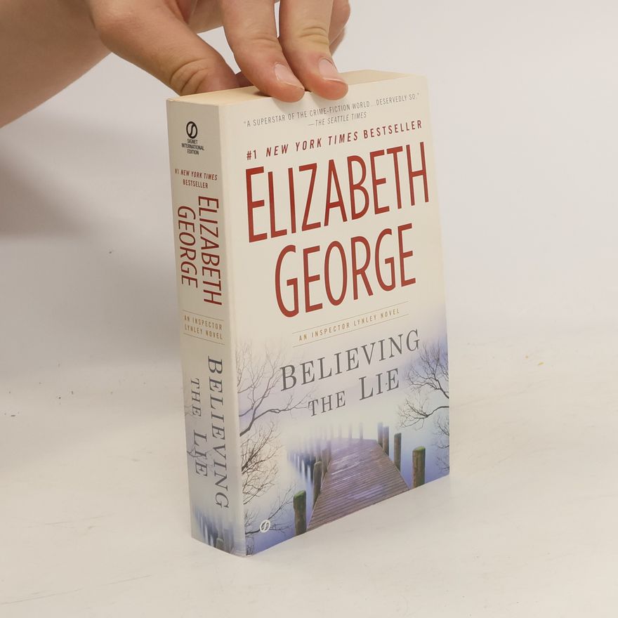 Elizabeth George Believing the lie
