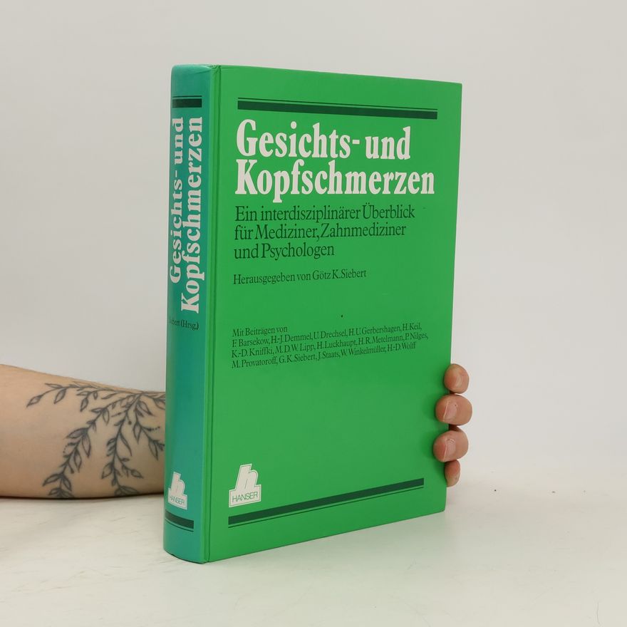 Götz K. Siebert Gesichts- und Kopfschmerzen