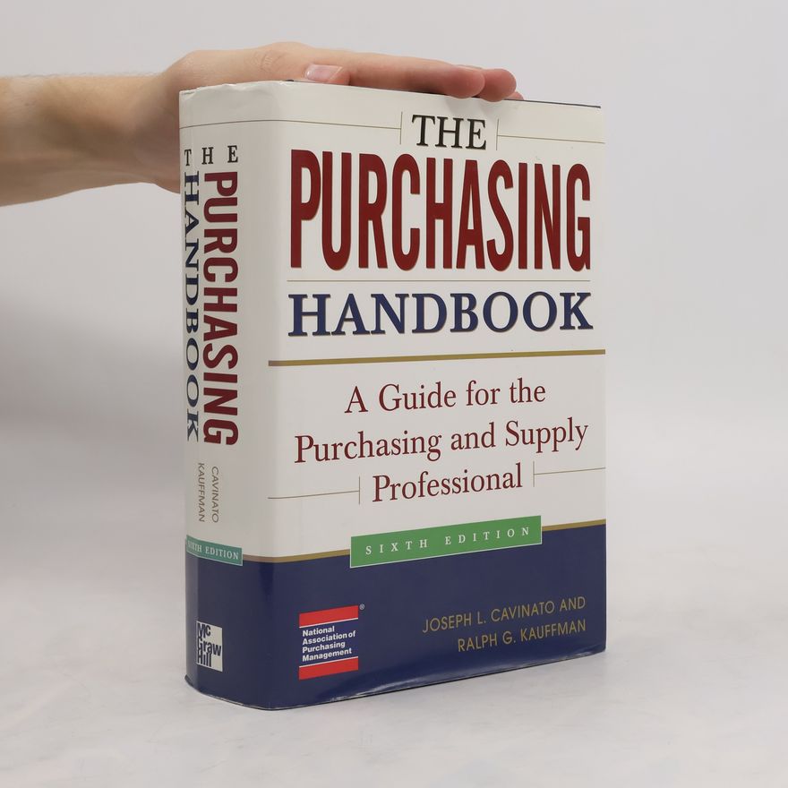 Ralph G. Kauffman The Purchasing Handbook