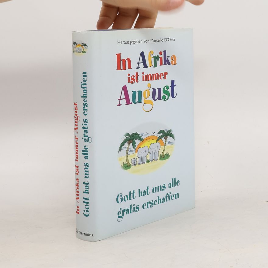 Marcello D'Orta In Afrika ist immer August