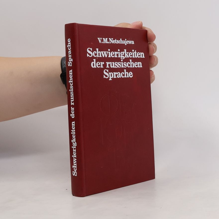 Valerija M. Nec aeva Schwierigkeiten der russischen Sprache