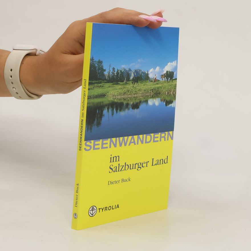 Buck Dieter Seenwandern im Salzburger Land