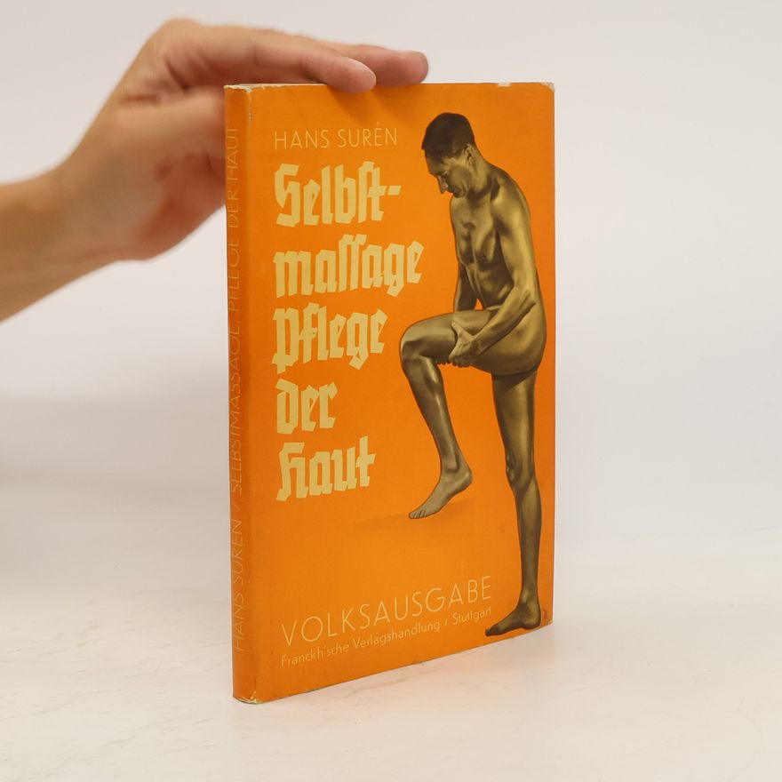 Hans Surén Selbstmassage Pflege der Haut