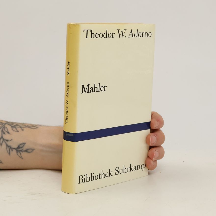 Theodor W. Adorno Mahler