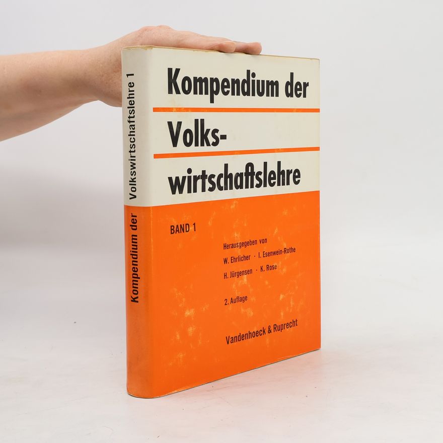 Autorenkollektiv Kompendium der Wirtschaftslehre 1