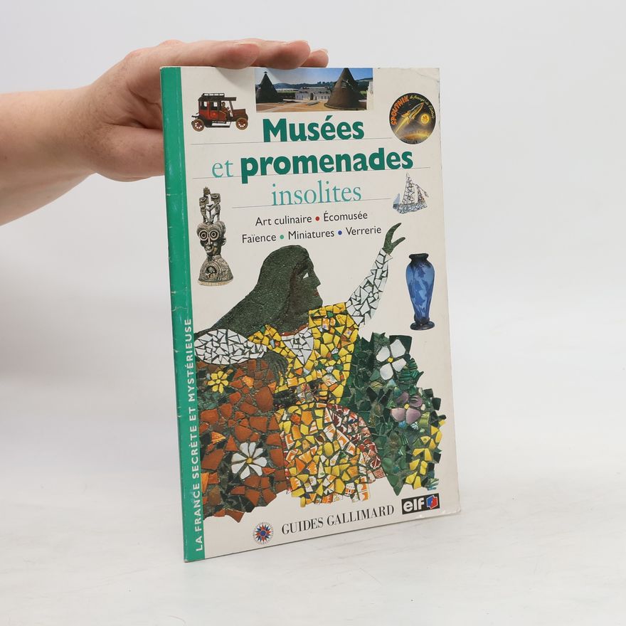 Autorenkollektiv Musées et promenades insolites