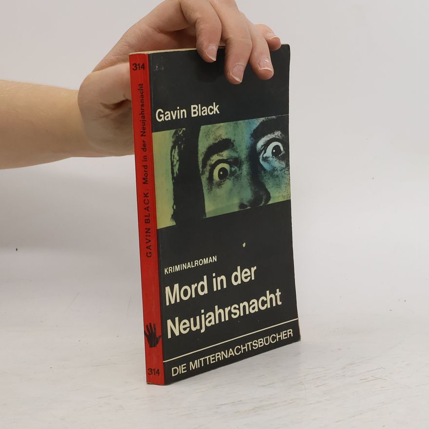 Gavin Black Mord in der Neujahrsnacht