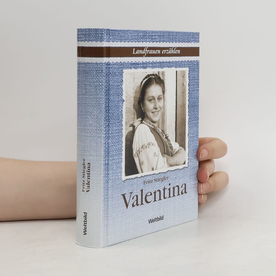 Fritz Stiegler Valentina