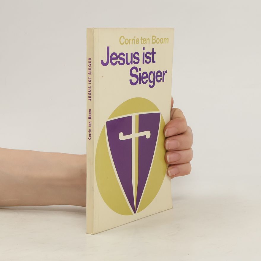 Corrie ten Boom Jesus ist Sieger