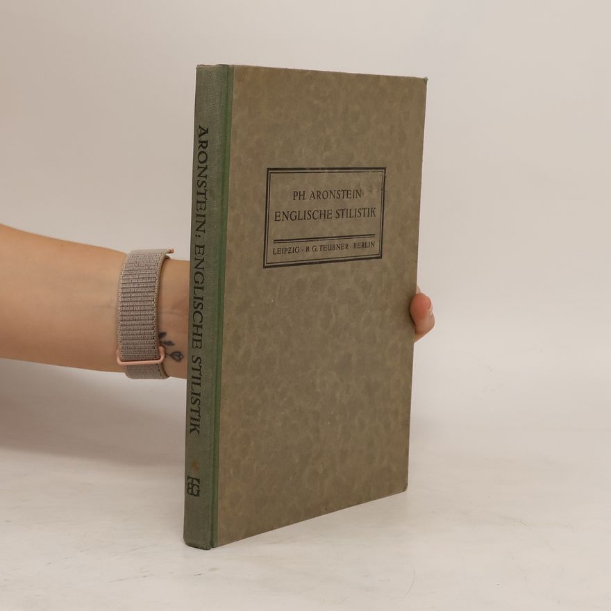 Philipp Aronstein Englische stilistik