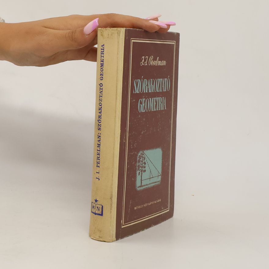 Perelman J. I. Szórakoztató geometria
