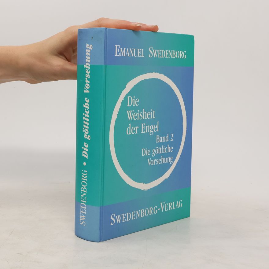 Emmanuel Swedenborg Die Weisheit der Engel 2