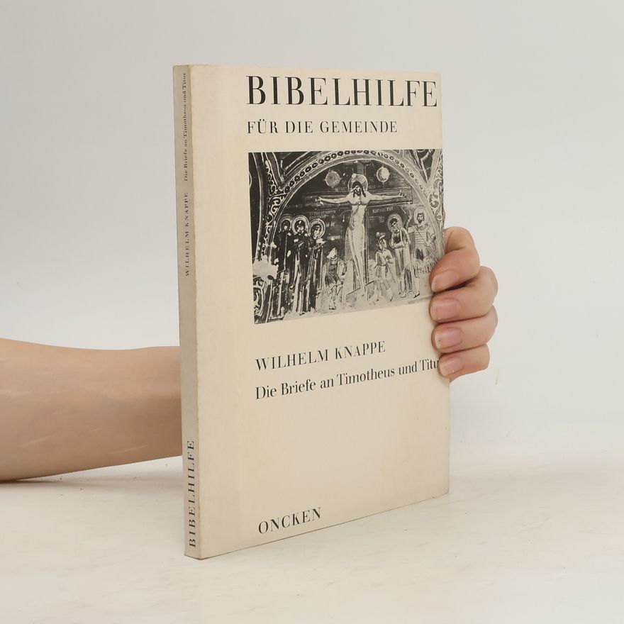 Wilhelm Knappe Bibelhilfe für die Gemeinde