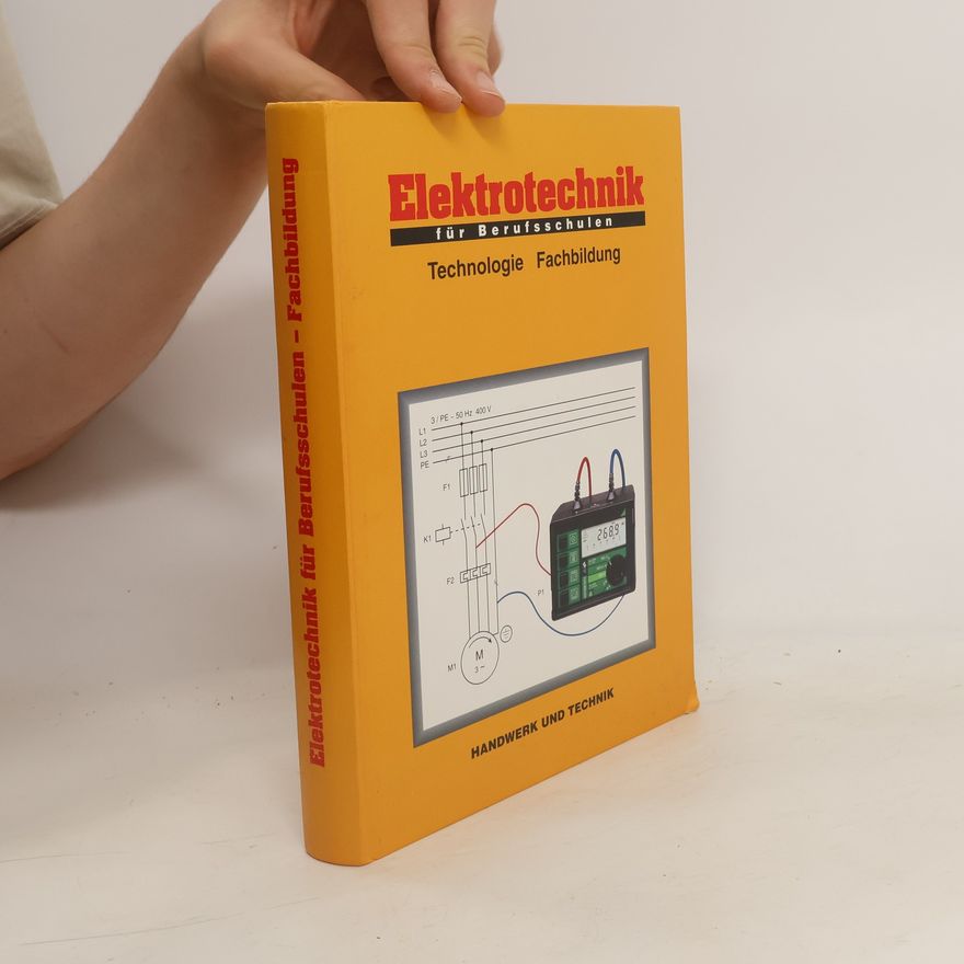 Autorenkollektiv Elektrotechnik für Berufsschulen