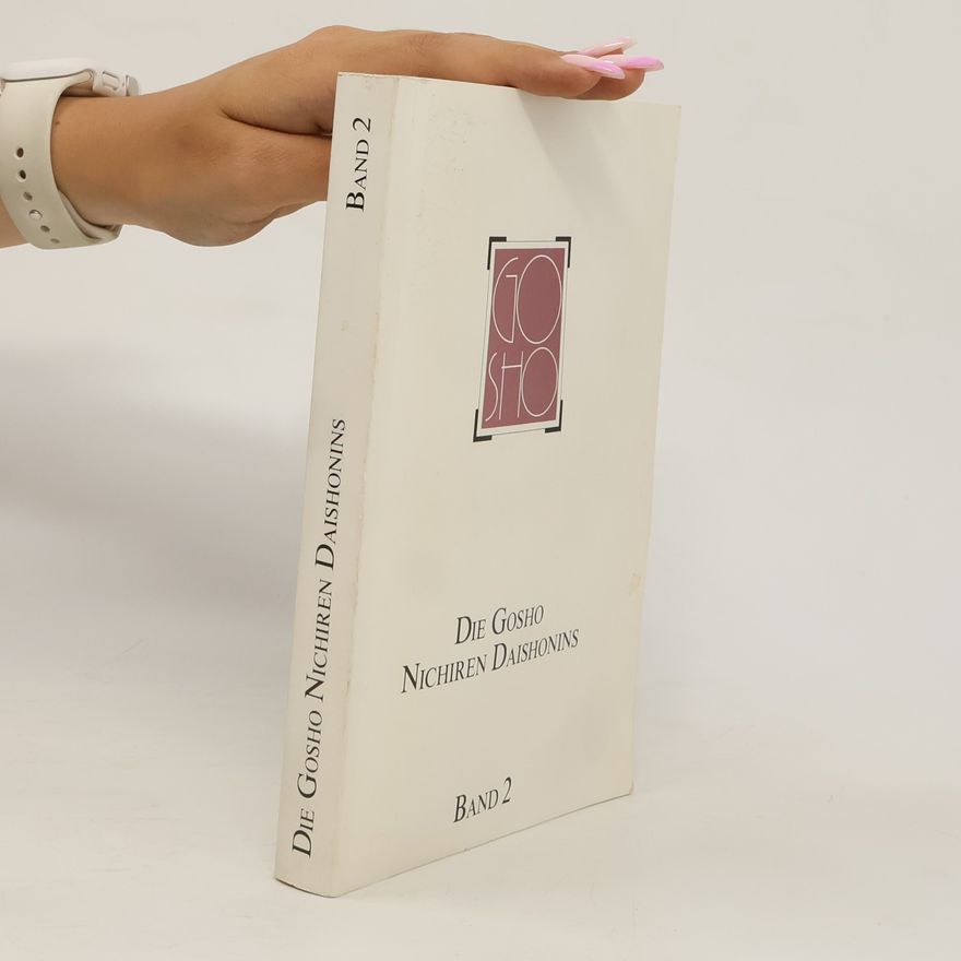 Collectif d'auteurs Die Gosho Nichiren Daishonins