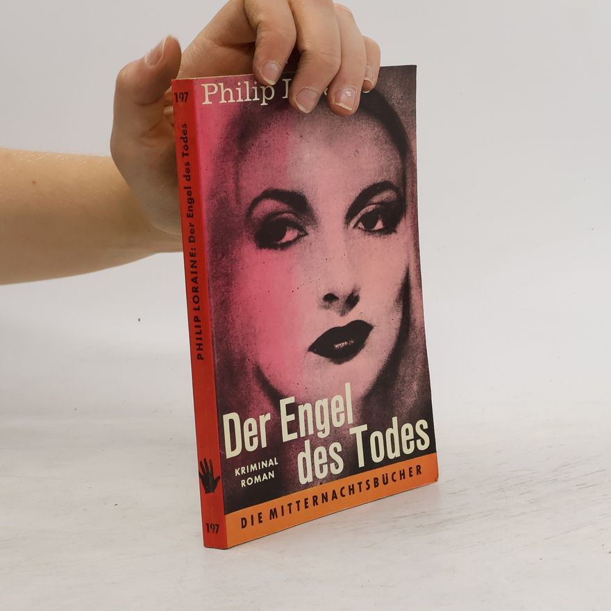 Philip Loraine Der Engel des Todes