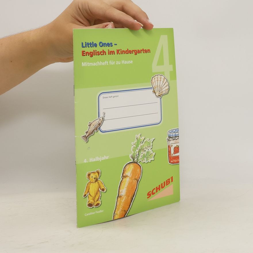 Carolin Fiedler Little Ones - Englisch im Kindergarten, 4 Hefte