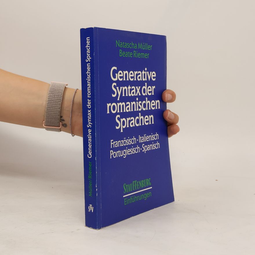 Natascha Müller Generative Syntax der romanischen Sprachen