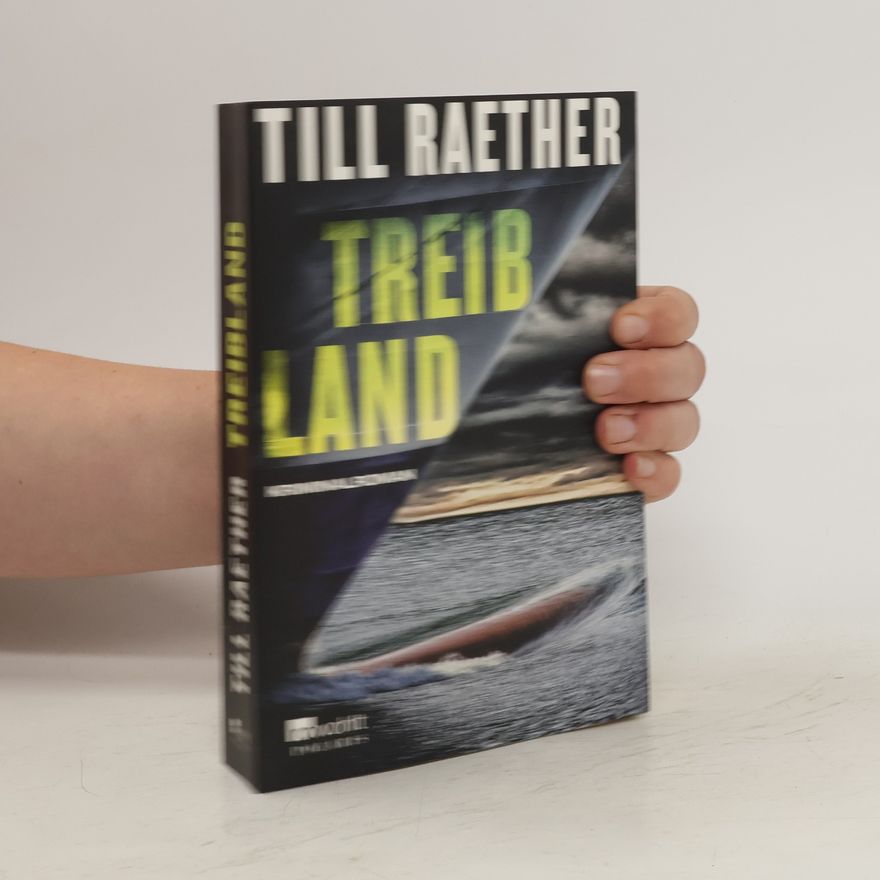 Till Raether Treibland