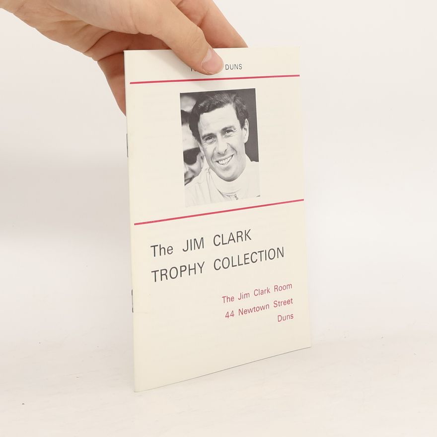 Autorenkollektiv The Jim Clark Trophy Collection