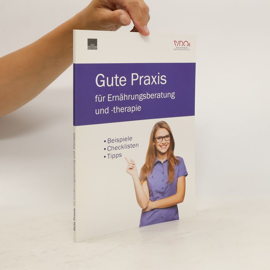 Autorenkollektiv Gute Praxis für Ernährungsberatung und -therapie