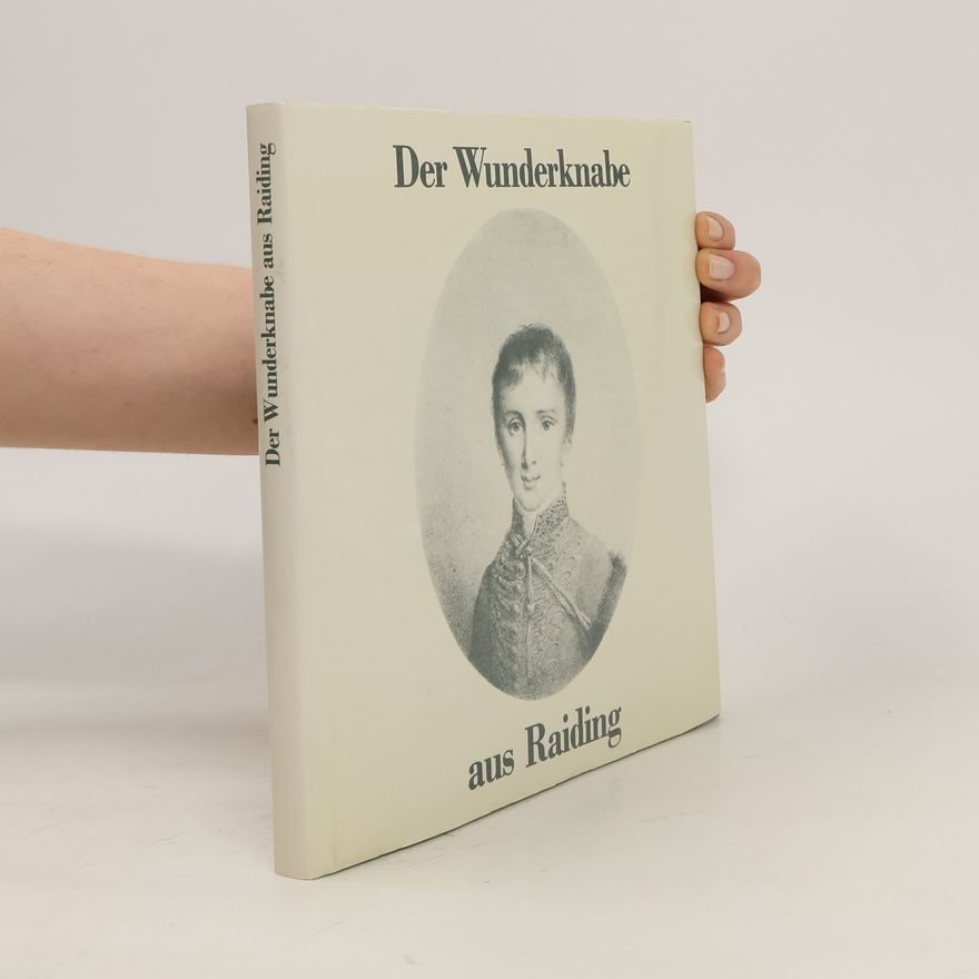 Hans Rosnak Der Wunderknabe aus Raiding