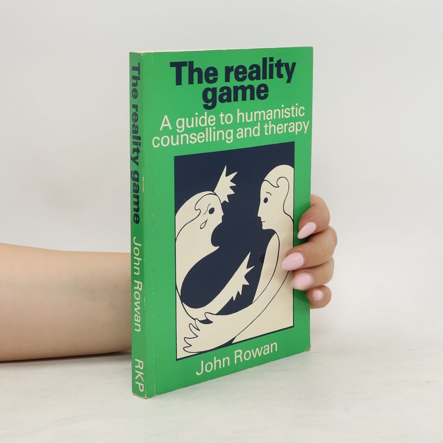 John Rowan The Reality Game
