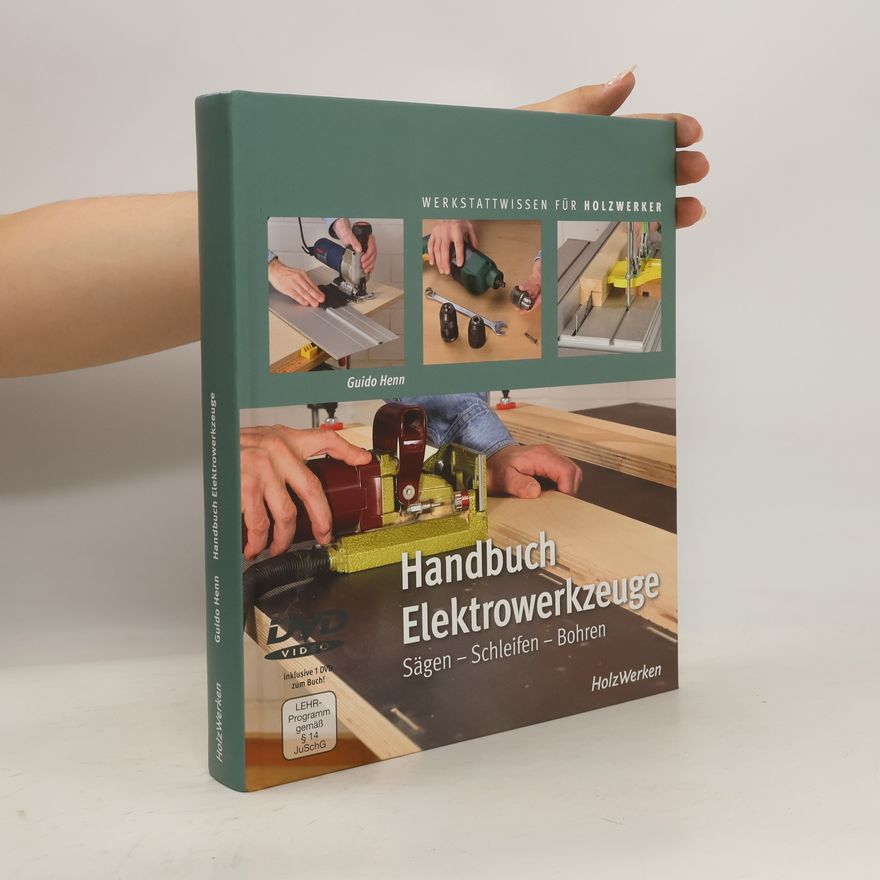 Guido Henn Handbuch Elektrowerkzeuge