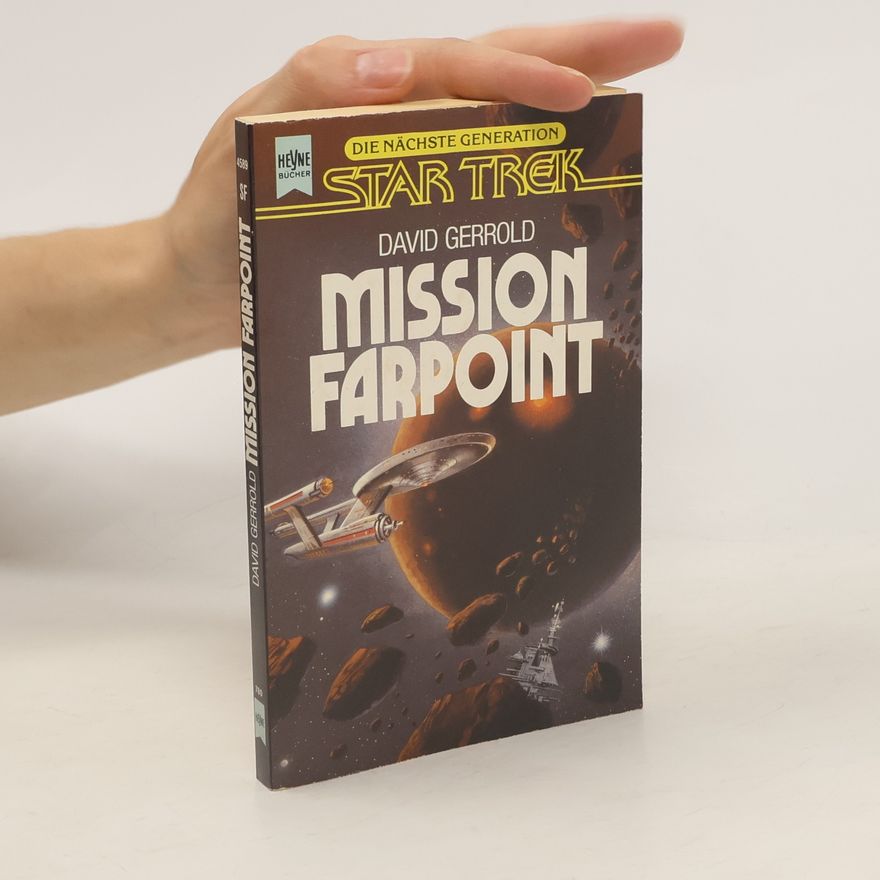 David Gerrold Star Trek: Mission Farpoint