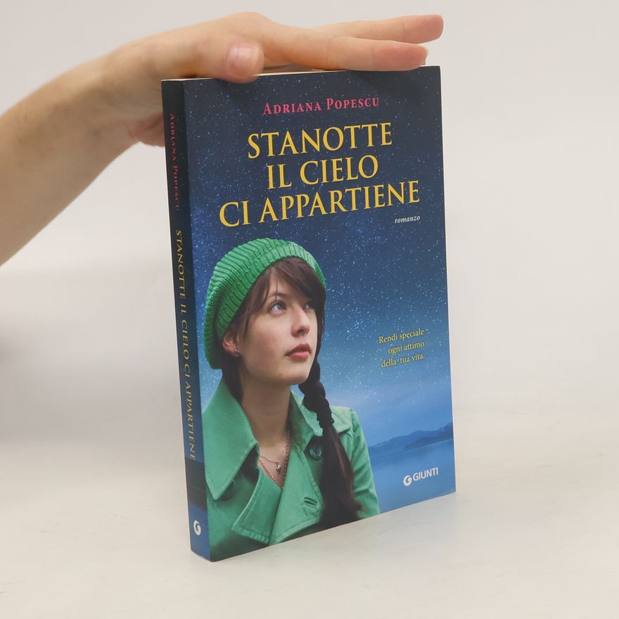 Adriana Popescu Stanotte il cielo ci appartiene