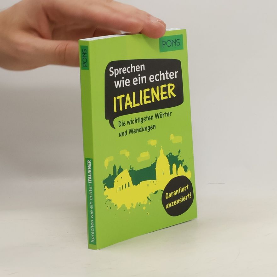 Christiane Wirth Sprechen wie ein echter Italiener