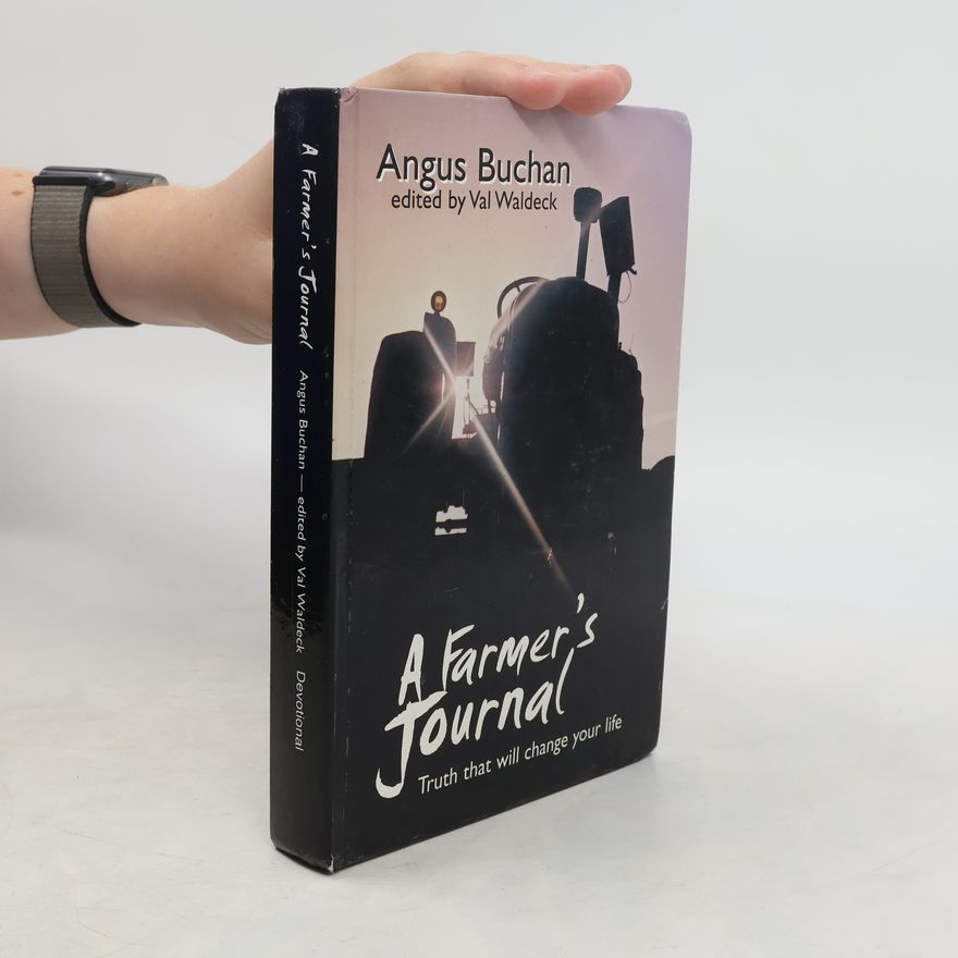 Angus Buchan A Farmer's Journal