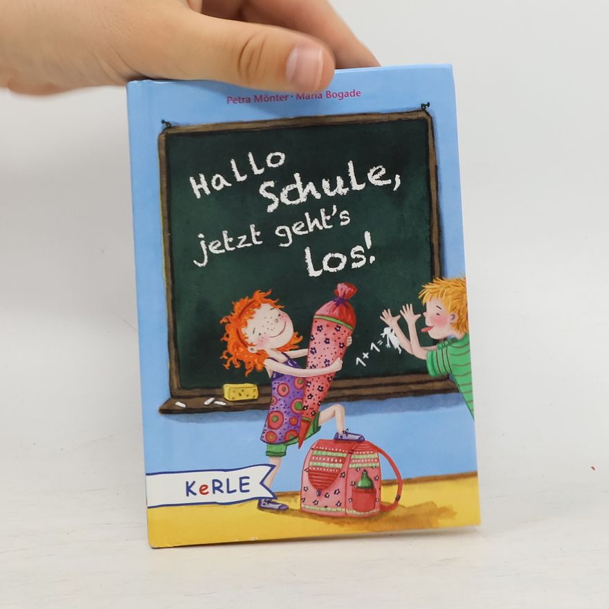 Petra Mönter Hallo Schule, jetzt geht's los!