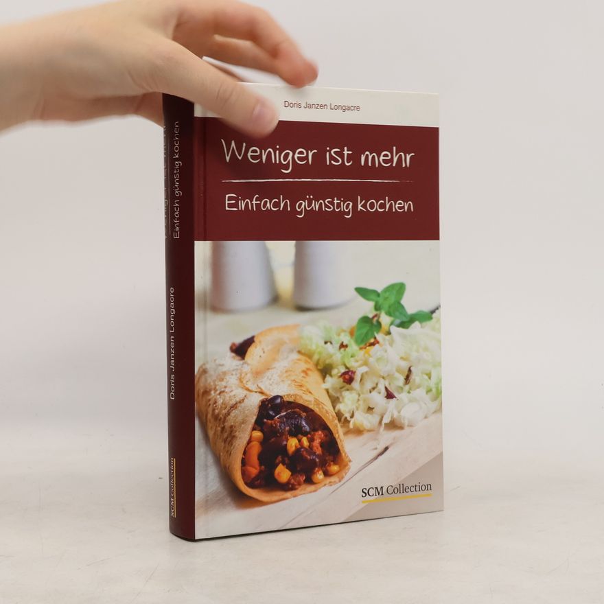 Doris Janzen Longacre Weniger ist mehr