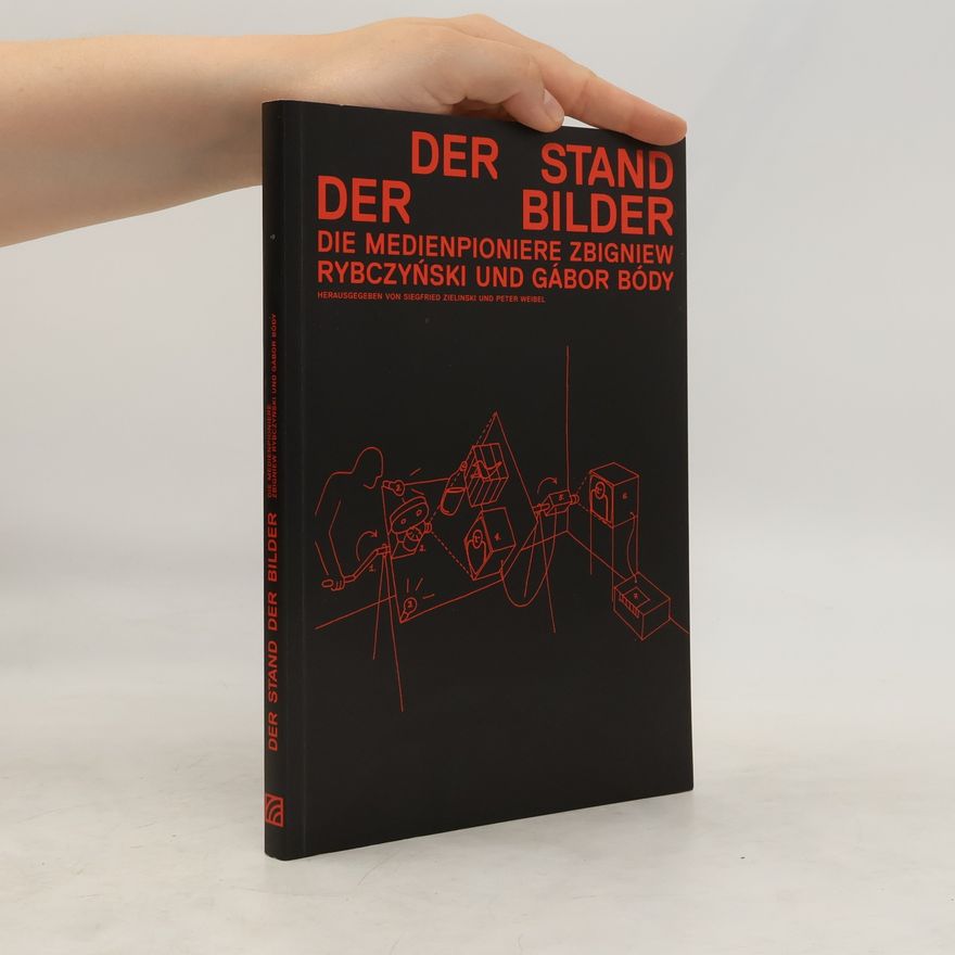 Siegfried Zielinski Der Stand der Bilder